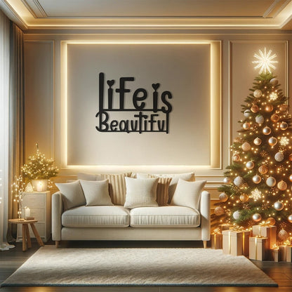 Life is Beautiful Metal Wall Art,Inspirational Quote